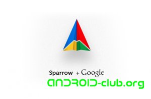 Google   Sparrow,     